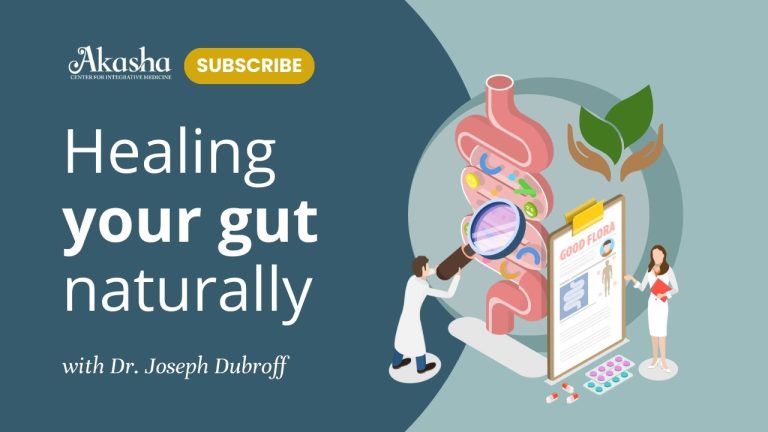 Healing your Gut with Natural Medicine.