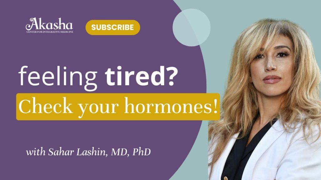 How Hormones Impact Your Energy, Weight, and More! with Dr. Sahar